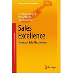 Sales Excellence: Systematic Sales Management (Management for Professionals)