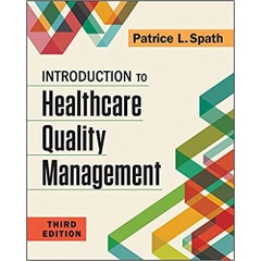 Introduction to Healthcare Quality Management