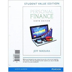 Personal Finance, Student Value Edition Plus MyLab Finance with Pearson eText -- Access Card Package (6th Edition) 6th Edition