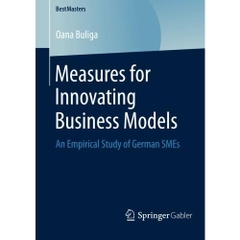 Measures for Innovating Business Models: An Empirical Study of German SMEs