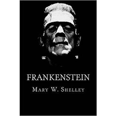 Frankenstein, or, The modern Prometheus