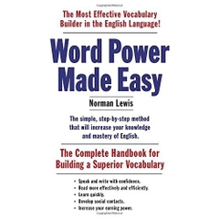 Word Power Made Easy: The Complete Handbook for Building a Superior Vocabulary