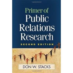 Primer of Public Relations Research, Second Edition