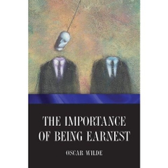 The Importance of Being Earnest