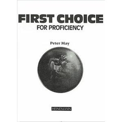First Choice for Proficiency