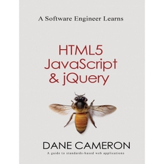 A Software Engineer Learns HTML5, JavaScript and jQuery