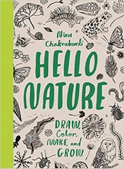 Hello Nature: Draw, Collect, Make and Grow