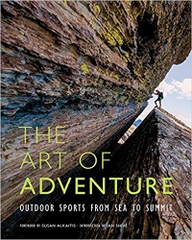 The Art of Adventure: Outdoor Sports from Sea to Summit