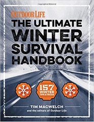 The Winter Survival Handbook: 157 Winter Tips and Tricks (1) (Outdoor Life)