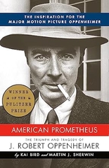American Prometheus: The Inspiration for the Major Motion Picture OPPENHEIMER