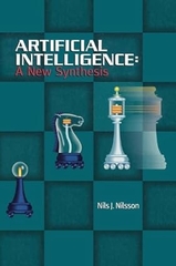 Artificial Intelligence: A New Synthesis (The Morgan Kaufmann Series in Artificial Intelligence)