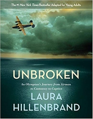 Unbroken: An Olympian's Journey from Airman to Castaway to Captive