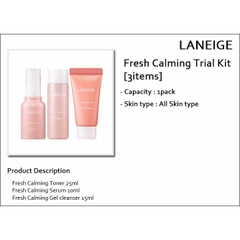 Kit dưỡng ẩm làm dịu và cân bằng da Laneige Fresh Calming Trial Kit