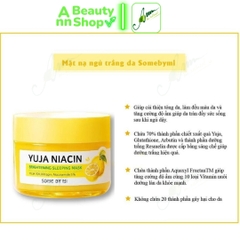 Mặt nạ ngủ Some By Mi Yuja Niacin 30 days Miracle Brightening Sleeping Mask