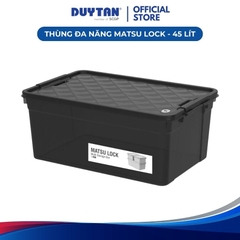 THÙNG ĐA NĂNG MATSU LOCK 45 LÍT DUY TÂN