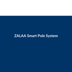 Cột Đèn Thông Minh ZALAA Smart Pole - Tích Hợp Sạc EV, Màn Hình LED, SOS