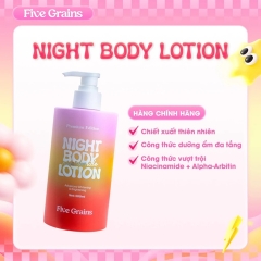 Sữa Dưỡng Thể Sáng Da Cấp Ẩm Ban Đêm Five Grains Niacinamide Night Body Lotion 500ml (Premium Edition)