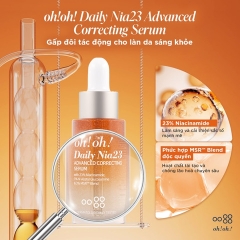 Tinh Chất Dưỡng Sáng Da, Mờ Thâm Oh!Oh! Daily Nia23 Advanced Correcting 30ml