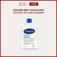 Sữa Rửa Mặt Dịu Nhẹ Không Xà Phòng Cetaphil Oily Skin Cleanser (Da Dầu) (Mẫu Mới)