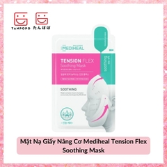 Mặt Nạ Giấy Nâng Cơ Mediheal Tension Flex Soothing Mask