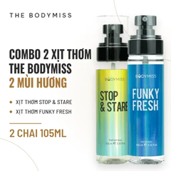 Combo 2 Xịt Thơm Cơ Thể The Bodymiss 105ml Stop & Stare & Funky Fresh