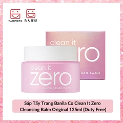 Sáp Tẩy Trang Banila Co Clean It Zero Cleansing Balm Original (Duty Free)