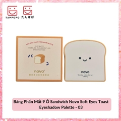 Bảng Phấn Mắt 9 Ô Sandwich Novo Soft Eyes Toast Eyeshadow Palette - 03