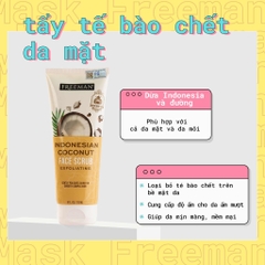 Tẩy Tế Bào Chết Mặt Freeman Chiết Xuất Dừa Indonesian Coconut Face Scrub 175ml