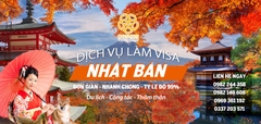 DỊCH VỤ LÀM VISA NHẬT BẢN - TỶ LỆ ĐỖ CAO