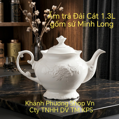 Ấm trà Đài Cát gốm sứ Minh Long 1.3L - ấm trà sứ minh long