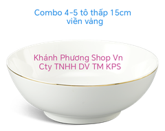 Bộ 04 tô sứ Minh Long 15cm thân thấp viền vàng - tô sứ minh long viền vàng