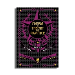 Manga in Theory and Practice: How to Create Villains