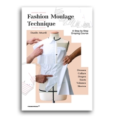 Fashion Moulage Technique