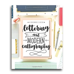 Lettering and Modern Calligraphy