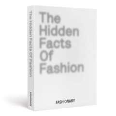 The Hidden Facts of Fashion