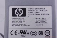 15518 Bộ nguồn PSU Hot HP EVA6400 EVA8400 400w sp 489883-001 pn 339596-601 model PS-3381-1C2