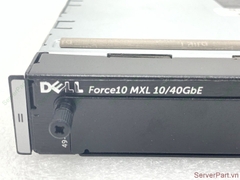 16974 Mô đun Module Dell Dell Force10 MXL 10/40 GbE Blade Switch 05P6R1 5P6R1 model DF10MXL