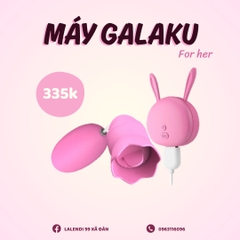 Máy Galaku
