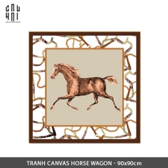 TRANH CANVAS HORSE WAGON 90X90CM