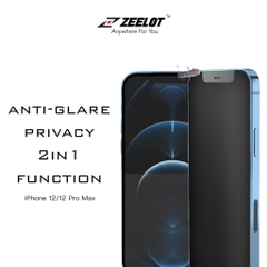 Kính Cường Lực Chống Nhìn Trộm Và Vân Tay Zeelot Privacy Anti-Glare iPhone 12 / 12 Pro / 12 Pro Max