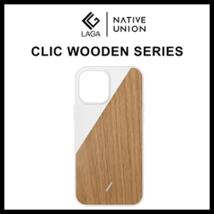 Ốp Lưng Native Union CLIC WOODEN iPhone 12 Pro Max / 12 Pro / 12