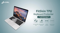 Phủ Phím JCPAL FITSKIN TPU Cho Macbook Air 13 / Pro 13 / Pro 16