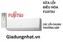 NHŨNG LỖI CHUNG THƯỜNG GẶP ĐIỀU HÒA FUJITSU NHẬT NỘI ĐỊA