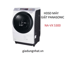 HDSD MÁY GIẶT SẤY BLOCK PANASONIC NA –VX5300