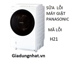 SỮA LỖI H 21  MÁY GIẶT  PANASONIC  NHẬT NỘI ĐỊA