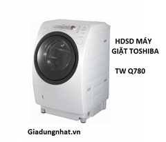 HDSD MÁY GIẶT  TOSHIBA TW Q780