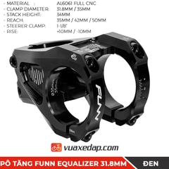 PÔ TĂNG FUNN EQUALIZER 31.8MM (MADE IN TAIWAN)