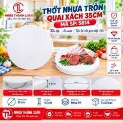 THỚT NHỰA TRÒN QUAI XÁCH 35X4.2 (CM) 5814