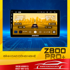 Màn hình ô tô android Z800PRO+