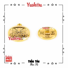 Yushou Tiền Tài Mẫu 76 - Khai Vận Chiêu Tài